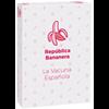 República Bananera - La Vacuna Española | 195314 | La botiga en català de jocs de taula moderns